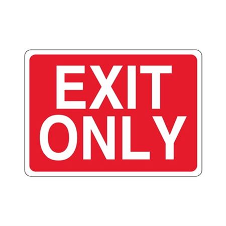EXIT ONLY 10"x14" Sign